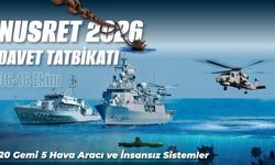 Nusret-2026 Davet Tatbikatı 6 Ekim Salı başlıyor, 16 Ekim’de sona erecek