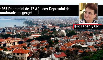 17 Ağustos'u unutmadık mı?