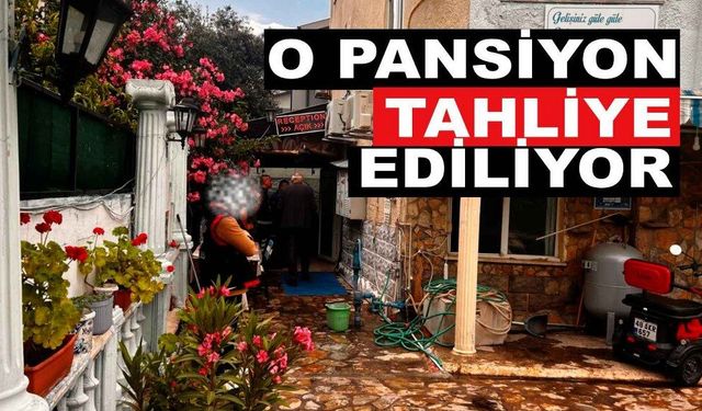 Fethiye’de taciz iddiasının gündeme geldiği pansiyon kapatıldı