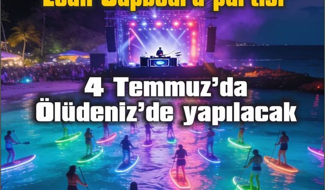 Paddle board’u al partiye denizden katıl!