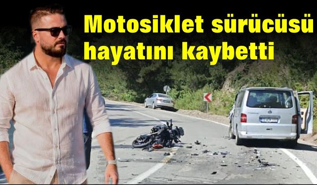 Motosiklet ile minibüs çarpıştı: Motosiklet sürücüsü öldü