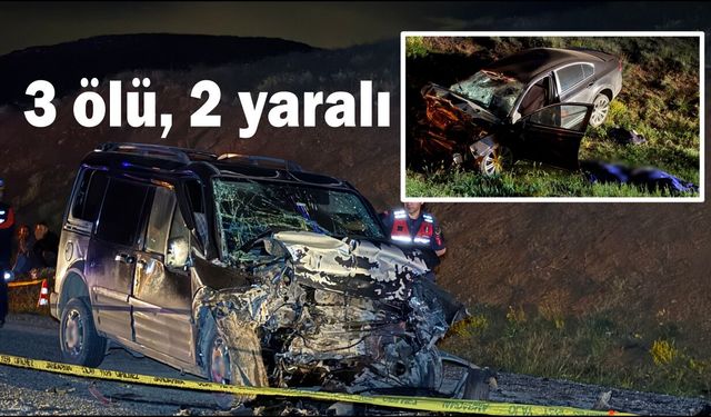 İki araç kafa kafaya çarpıştı 3 ölü, 2 yaralı