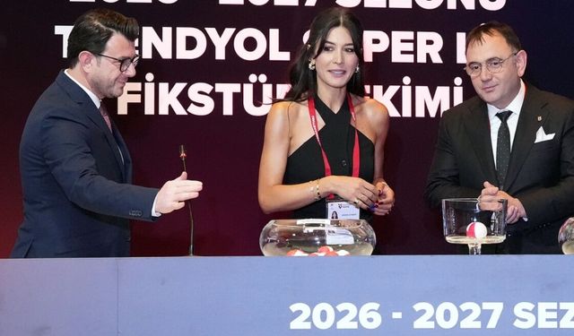 2026-2027 Sezonu Trendyol Süper Lig Fikstür Çekimi Yapıldı