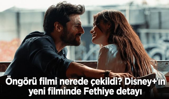 Öngörü filminde Fethiye detayı: Oyuncular ve çekim yerleri