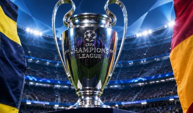 Şampiyonlar Ligi'nde Fenerbahçe ve Galatasaray sahaya çıkıyor