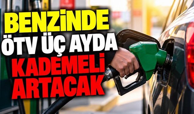 Akaryakıtta eşel mobil sistemi sona erdi: Benzinde kademeli ÖTV dönemi