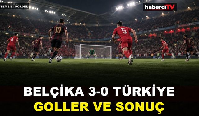 Belçika Türkiye maçı kaç kaç bitti? Uluslar Ligi’nde skor 3-0