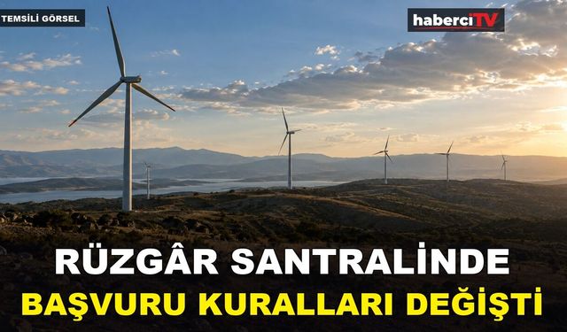 Rüzgâr santrali başvurularında teknik değerlendirme kuralları değişti