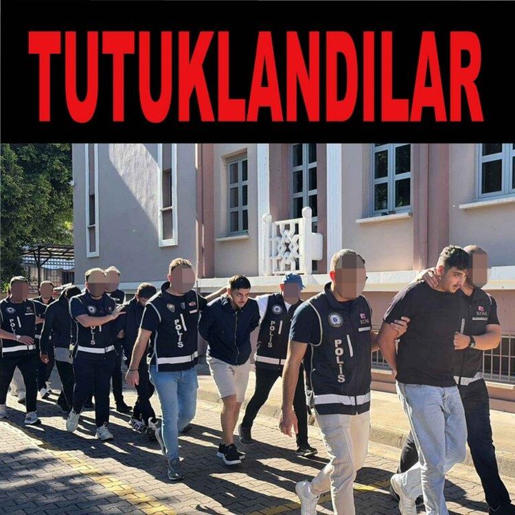 Fethiye’de 6 şüpheli tutuklandı
