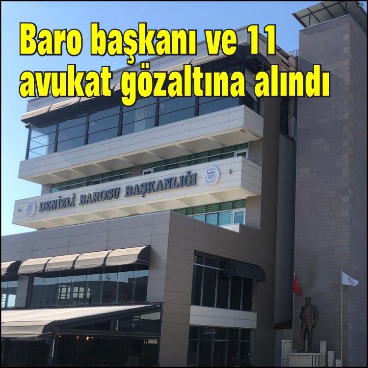 Uyuşturucu baskını: Baro başkanı ve 11 avukat gözaltına alındı