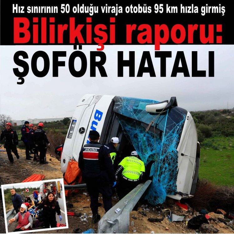 10 kişi ölmüştü, bilirkişi sürücüyü kusurlu buldu