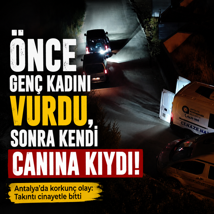 Önce genç kadını vurdu, sonra kendi canına kıydı