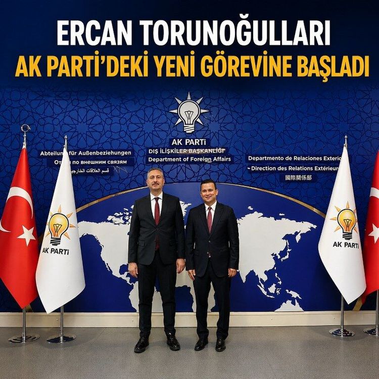 Ercan Torunoğulları AK Parti'deki yeni görevine başladı