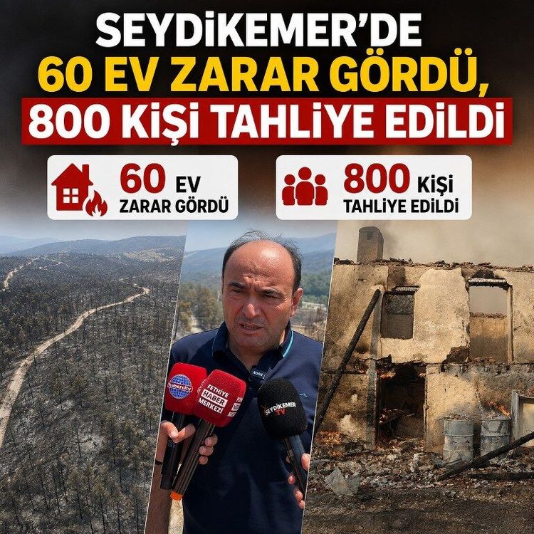 Son dakika: Seydikemer’de 60 ev zarar gördü, 800 kişi tahliye edildi