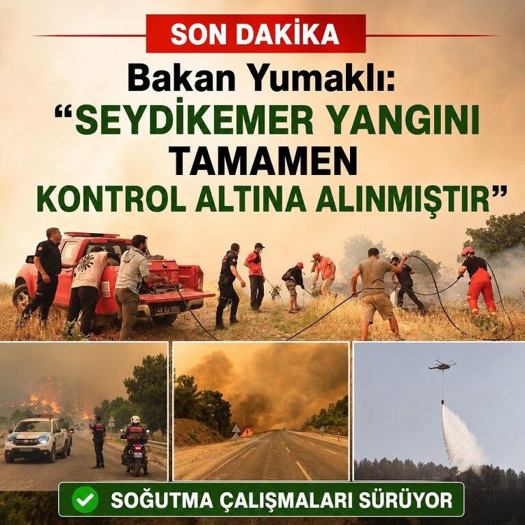 Son Dakika | Bakan Yumaklı: "Seydikemer yangını tamamen kontrol altına alındı"