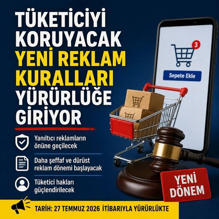 Tüketiciyi koruyacak yeni reklam kuralları yürürlüğe giriyor