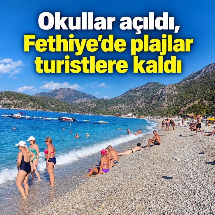 Okullar açıldı, Fethiye’de plajlar turistlere kaldı