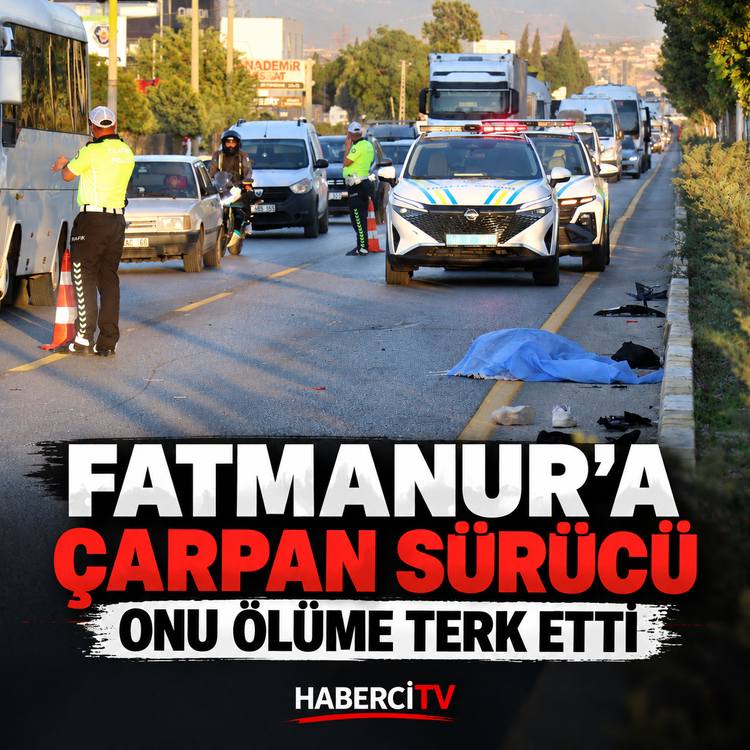 Fatmanur'a çarpan sürücü onu ölüme terk etti