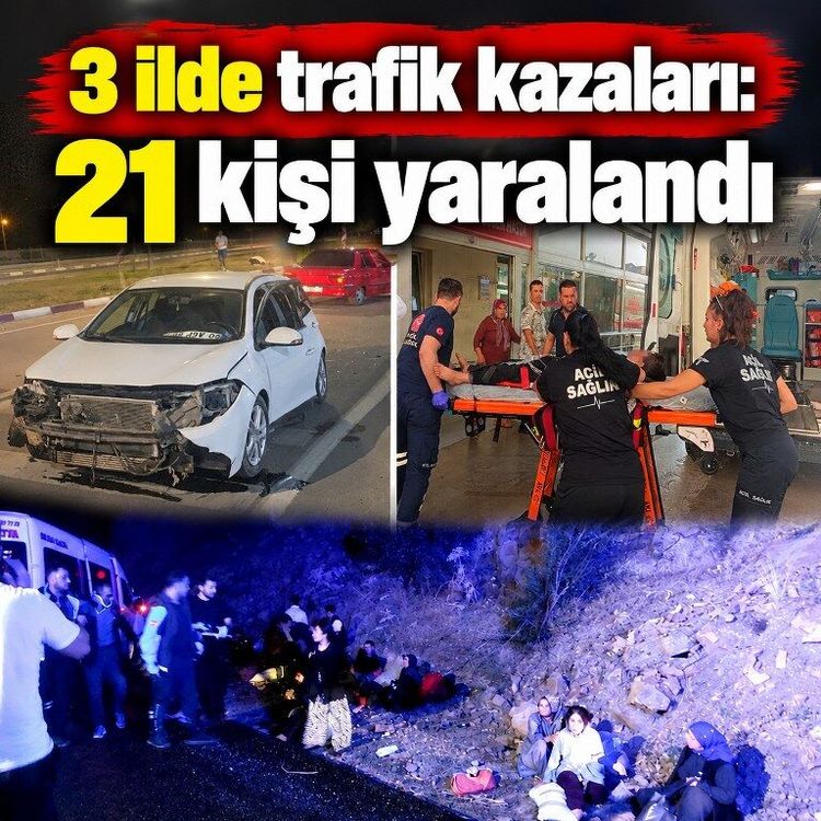 Giresun, Adana, Tokat’taki kazada 21 yaralı
