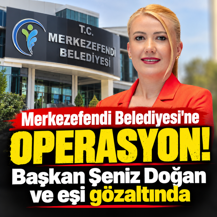 Merkezefendi Belediyesi'ne operasyon: Başkan Şeniz Doğan ve eşi gözaltında