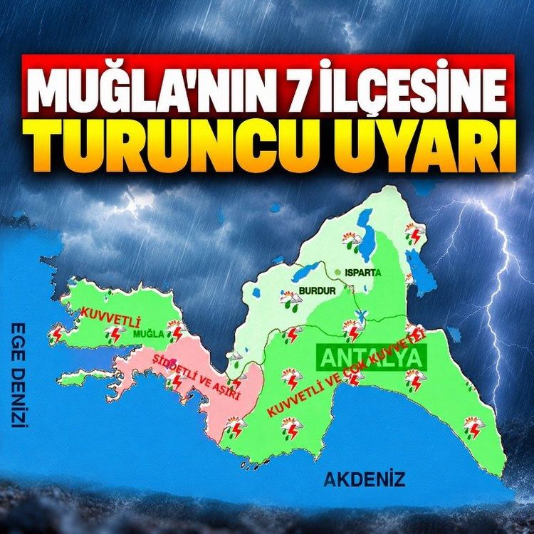 Meteoroloji'den Muğla'ya turuncu alarm! Şiddetli ve aşırı yağış bekleniyor