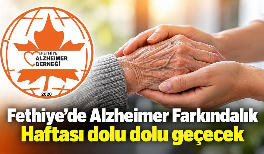 'Erken tanı, daha çok anı’: Fethiye’de Alzheimer için anlamlı hafta