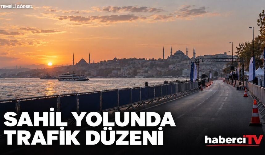 İstanbul'u Koşuyorum için sahil yolu 4 Ekim'de kapanacak