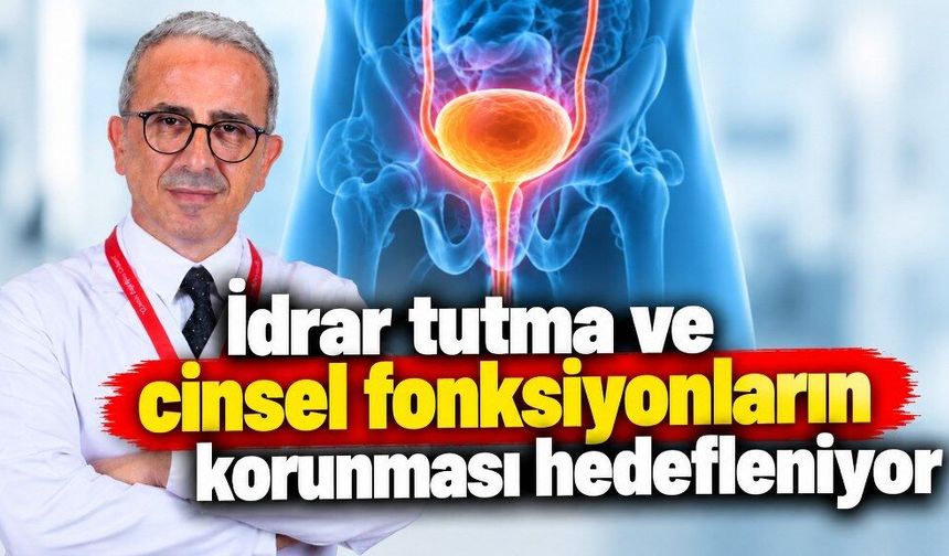 Prostat kanserinde erken tanı tedavi seçeneklerini artırıyor