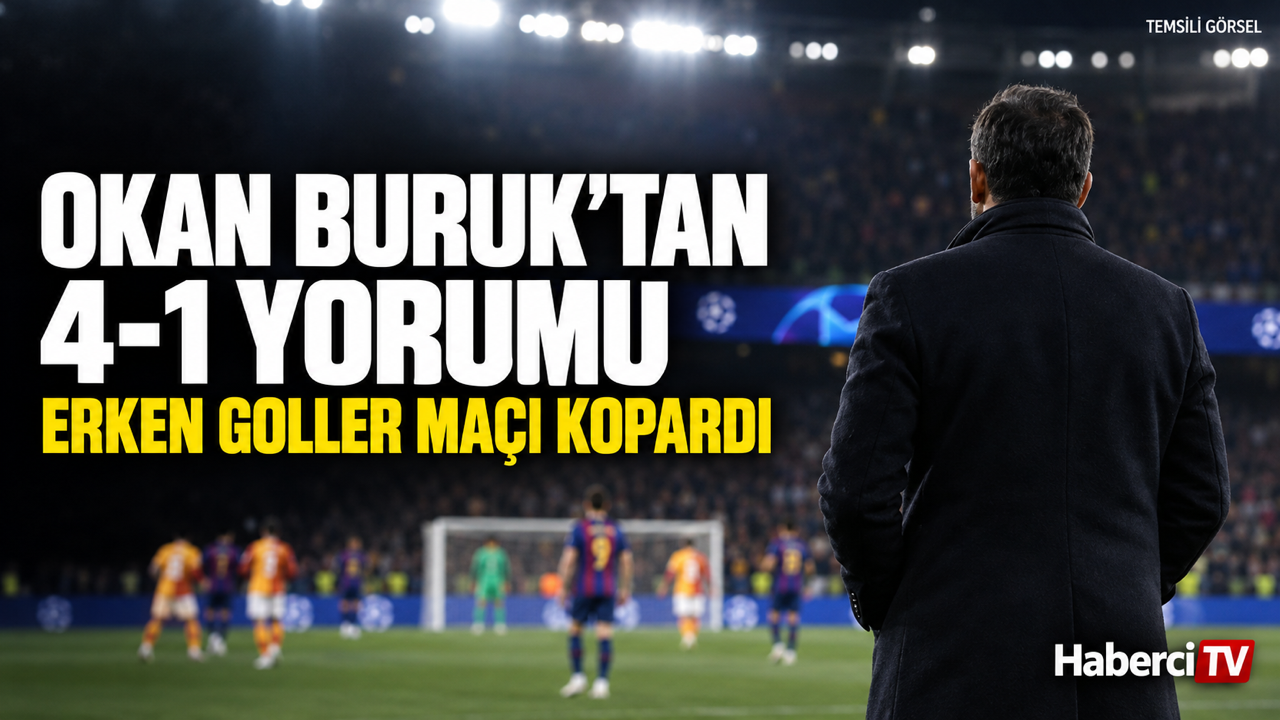 Okan Buruk'tan Barcelona maçı yorumu: Erken goller dengeyi bozdu