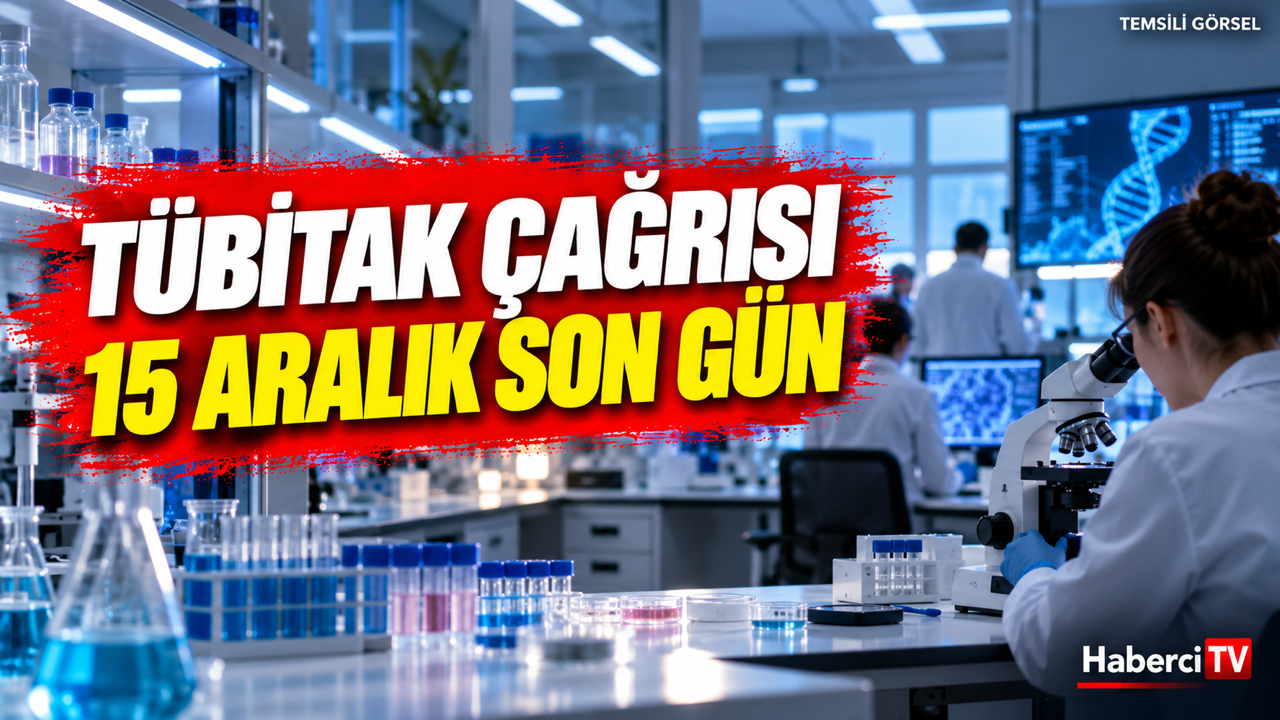 TÜBİTAK 2247-A ve 2247-D çağrılarını açtı: Son başvuru 15 Aralık