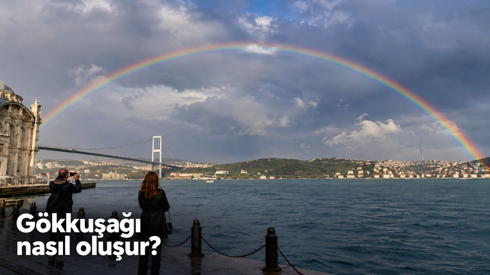 Gökkuşağı nasıl oluşur?